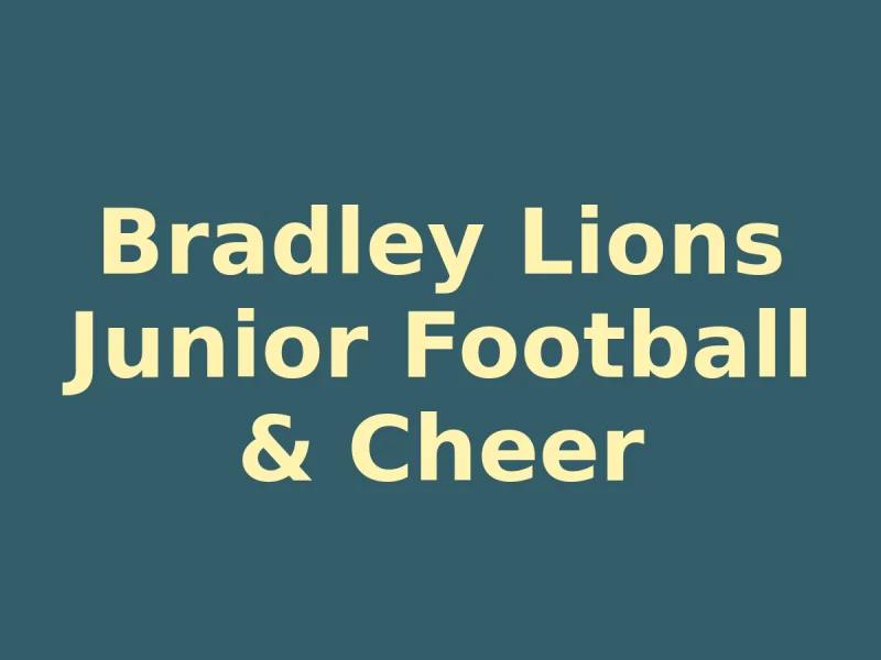 Bradley Lions Junior Football & Cheer